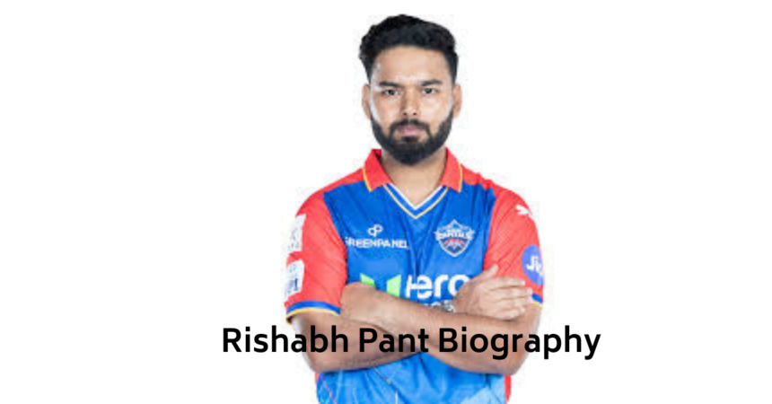 Rishabh Pant Biography